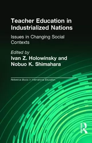 Teacher Education in Industrialized Nations cover