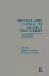 Reform and Change in Higher Education cover