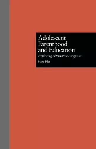 Adolescent Parenthood and Education cover