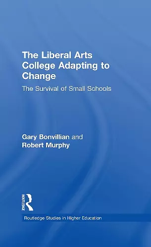 The Liberal Arts College Adapting to Change cover
