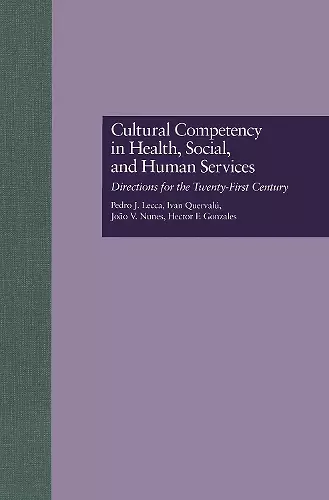 Cultural Competency in Health, Social & Human Services cover