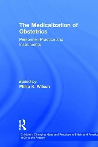 The Medicalization of Obstetrics cover