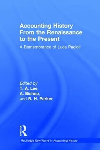 Accounting History from the Renaissance to the Present cover