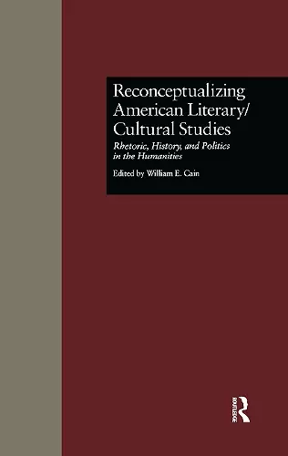 Reconceptualizing American Literary/Cultural Studies cover