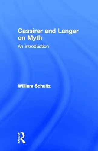 Cassirer and Langer on Myth cover