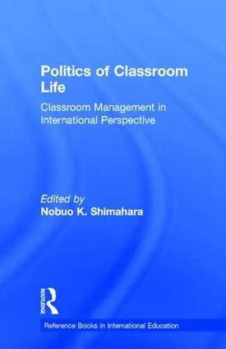 Politics of Classroom Life cover