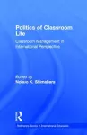 Politics of Classroom Life cover