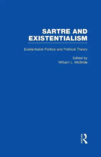 Existentialist Politics and Political Theory cover