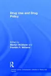 Drug Use and Drug Policy cover