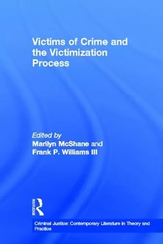 Victims of Crime and the Victimization Process cover