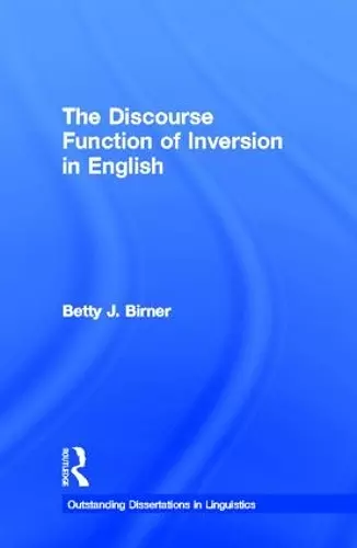 The Discourse Function of Inversion in English cover