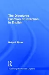 The Discourse Function of Inversion in English cover