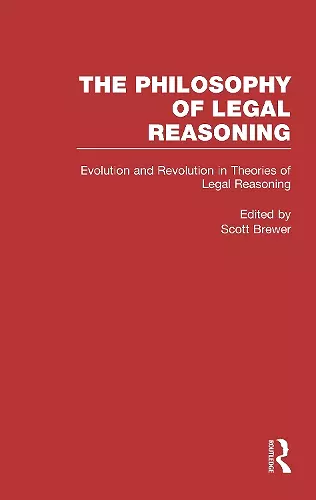 Evolution and Revolution in Theories of Legal Reasoning cover