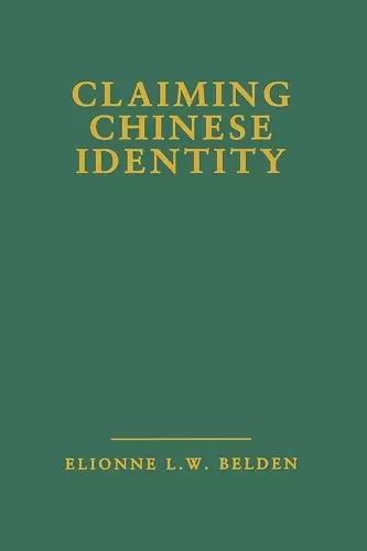 Claiming Chinese Identity cover