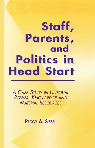 Staff, Parents and Politics in Head Start cover