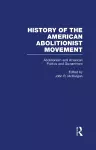 Abolitionism and American Politics and Government cover