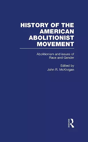 Abolitionism and issues of Race and Gender cover