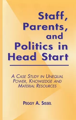 Staff, Parents and Politics in Head Start cover