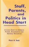 Staff, Parents and Politics in Head Start cover