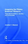 Imagining the Filipino American Diaspora cover