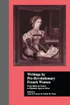 Writings by Pre-Revolutionary French Women cover