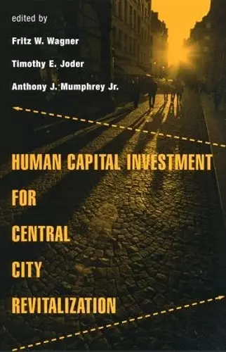 Human Capital Investment for Central City Revitalization cover