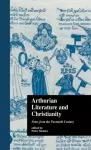 Arthurian Literature and Christianity cover