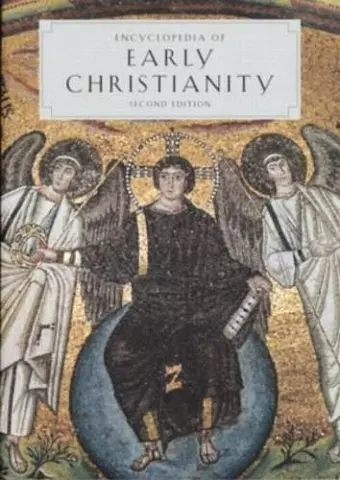 Encyclopedia of Early Christianity cover