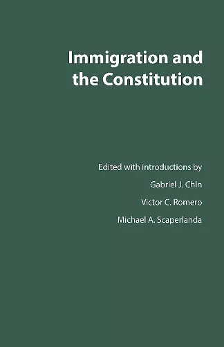 Immigration and the Constitution cover