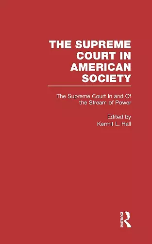 The Supreme Court In and Out of the Stream of History cover