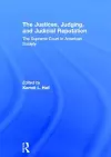 The Justices, Judging, and Judicial Reputation cover