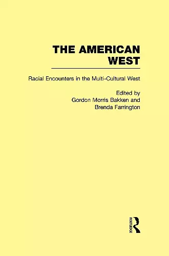 Racial Encounters in the Multi-Cultured West cover