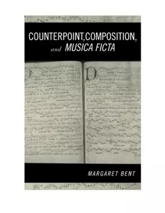 Counterpoint, Composition and Musica Ficta cover