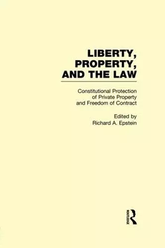 Constitutional Protection of Private Property and Freedom of Contract cover