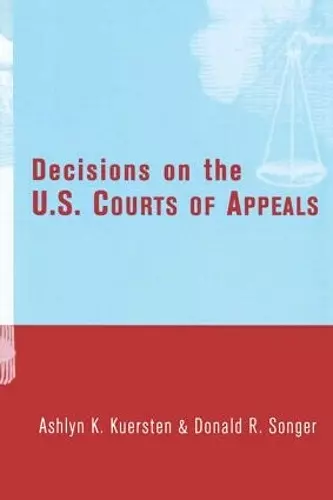 Decisions on the U.S. Courts of Appeals cover