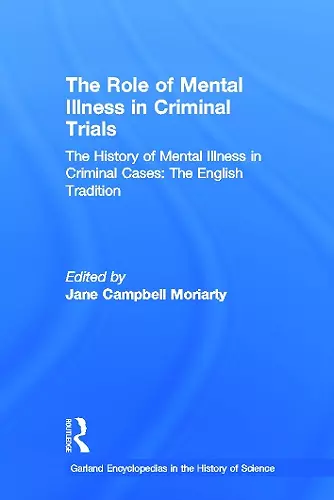 The Role of Mental Illness in Criminal Trials: Insanity & Mental Incompetence cover