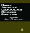 Native American Cultural and Religious Freedoms cover