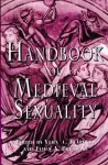 Handbook of Medieval Sexuality cover