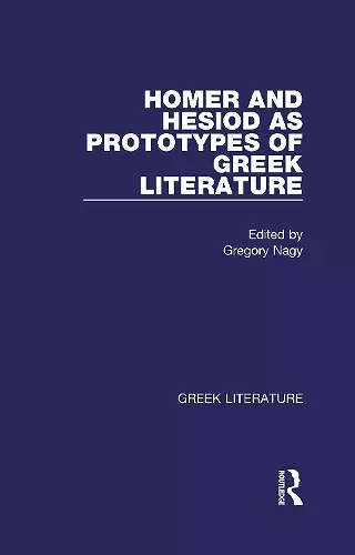 Homer and Hesiod as Prototypes of Greek Literature cover