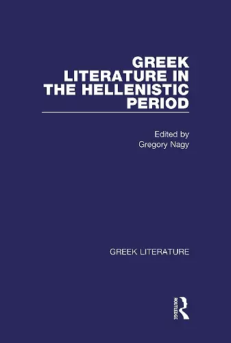 Greek Literature in the Hellenistic Period cover