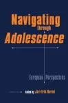 Navigating Through Adolescence cover