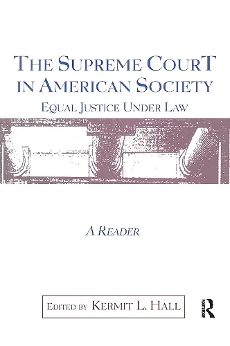 The Supreme Court in American Society Reader cover