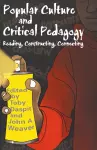 Popular Culture and Critical Pedagogy cover