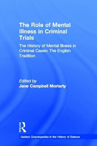 The History of Mental Illness in Criminal Cases: The English Tradition cover