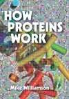 How Proteins Work cover