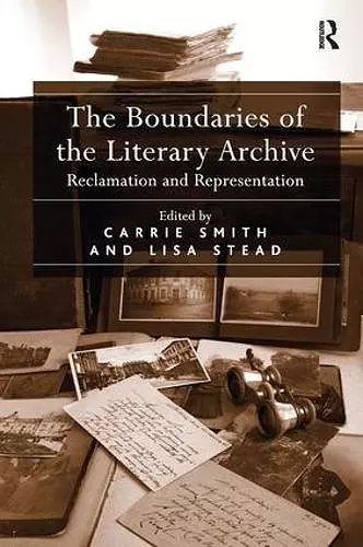 The Boundaries of the Literary Archive cover