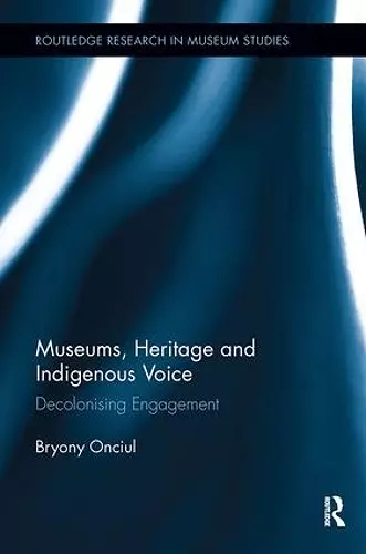 Museums, Heritage and Indigenous Voice cover