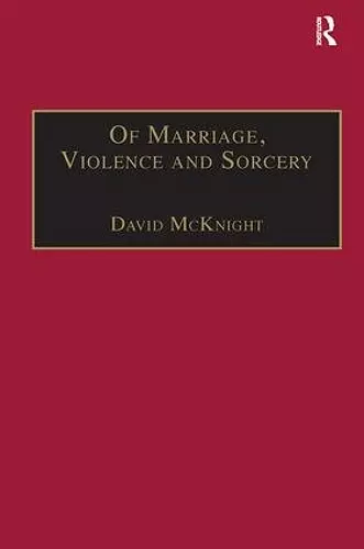 Of Marriage, Violence and Sorcery cover