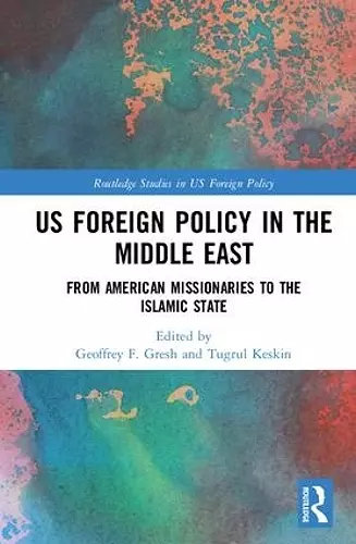 US Foreign Policy in the Middle East cover