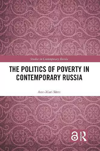 The Politics of Poverty in Contemporary Russia cover